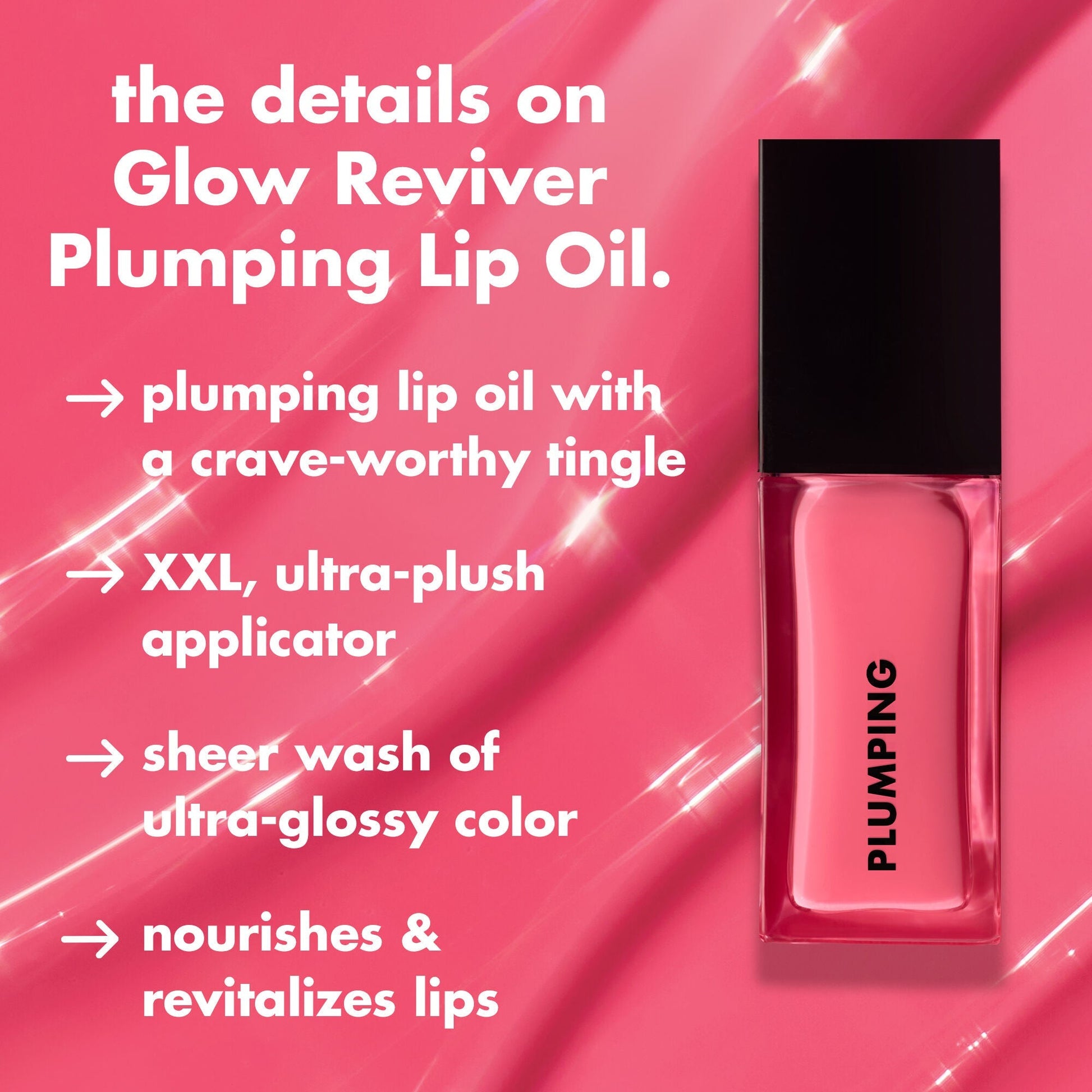 glow-reviver-plumping-lip-oil-s6 0226_EDU_GR_PlumpingLO_Details_43477510-8307-461e-a37d-d3de8220c756.jpg