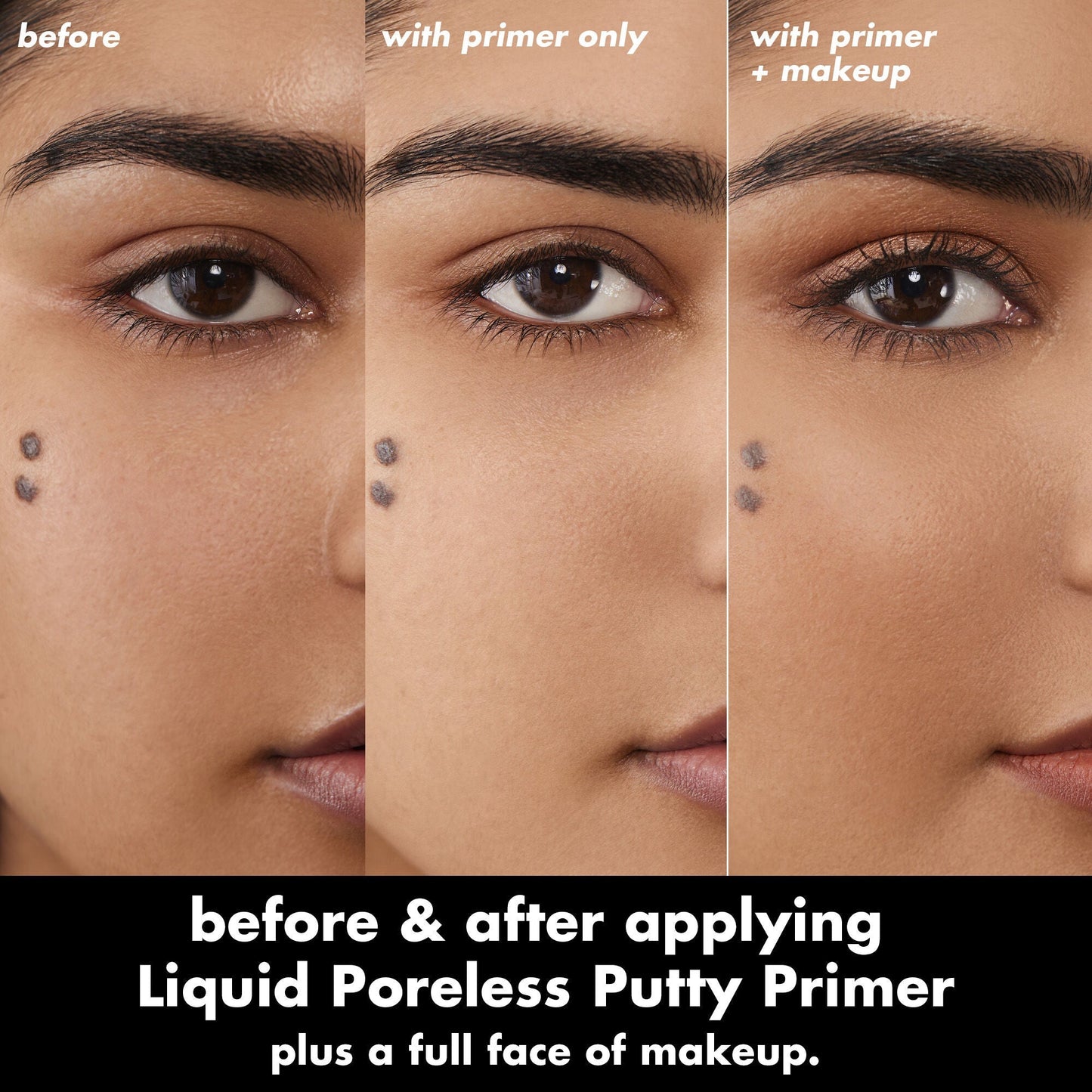 liquid-poreless-putty-primer-u1 0326_EDU_LiquidPorelessPuttyPrimer_BA_TRIPTYCH_Sanzeda.jpg