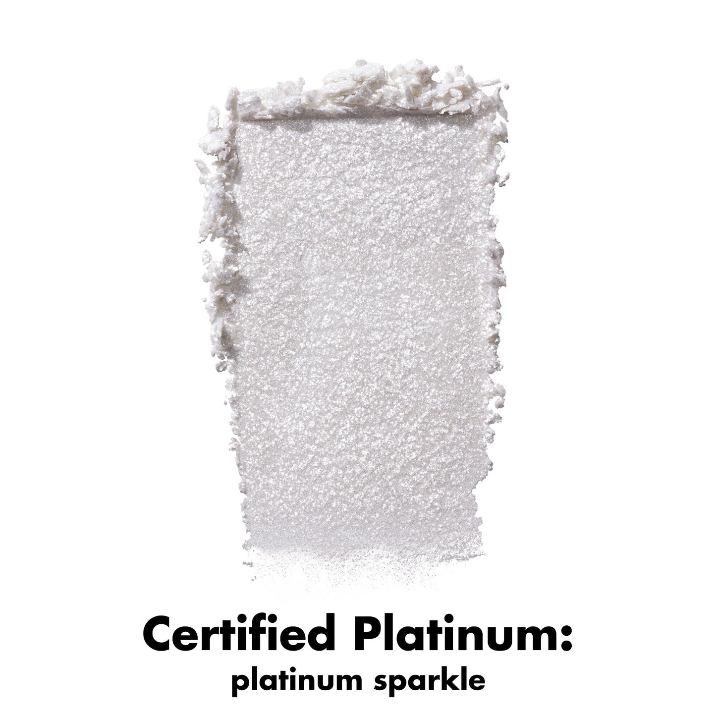 fine-as-fleck-glitter-eyeshadow-e3 0426_EDU_FineAsFleckGlitterEyeshadow_Swatch_CertifiedPlatinum.jpg
