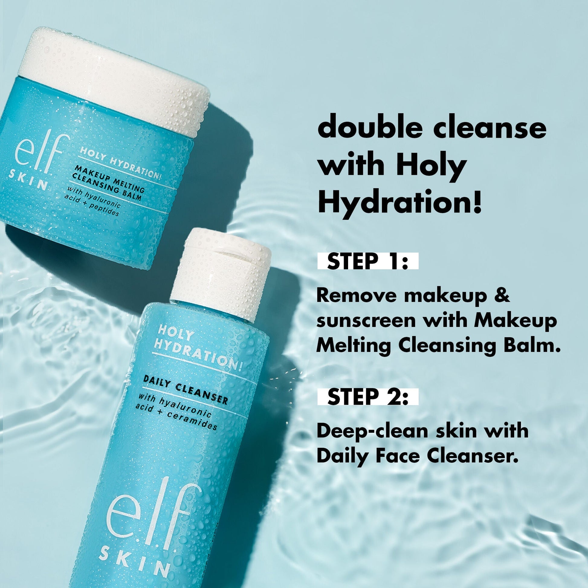 holy-hydration-makeup-melting-cleansing-balm-q1 1023_EDUCATION_CLEANSING_BALM_DOUBLE_CLEANSE_fff1ca6a-fc2b-45e7-9f71-5fefa8c61ea5.jpg