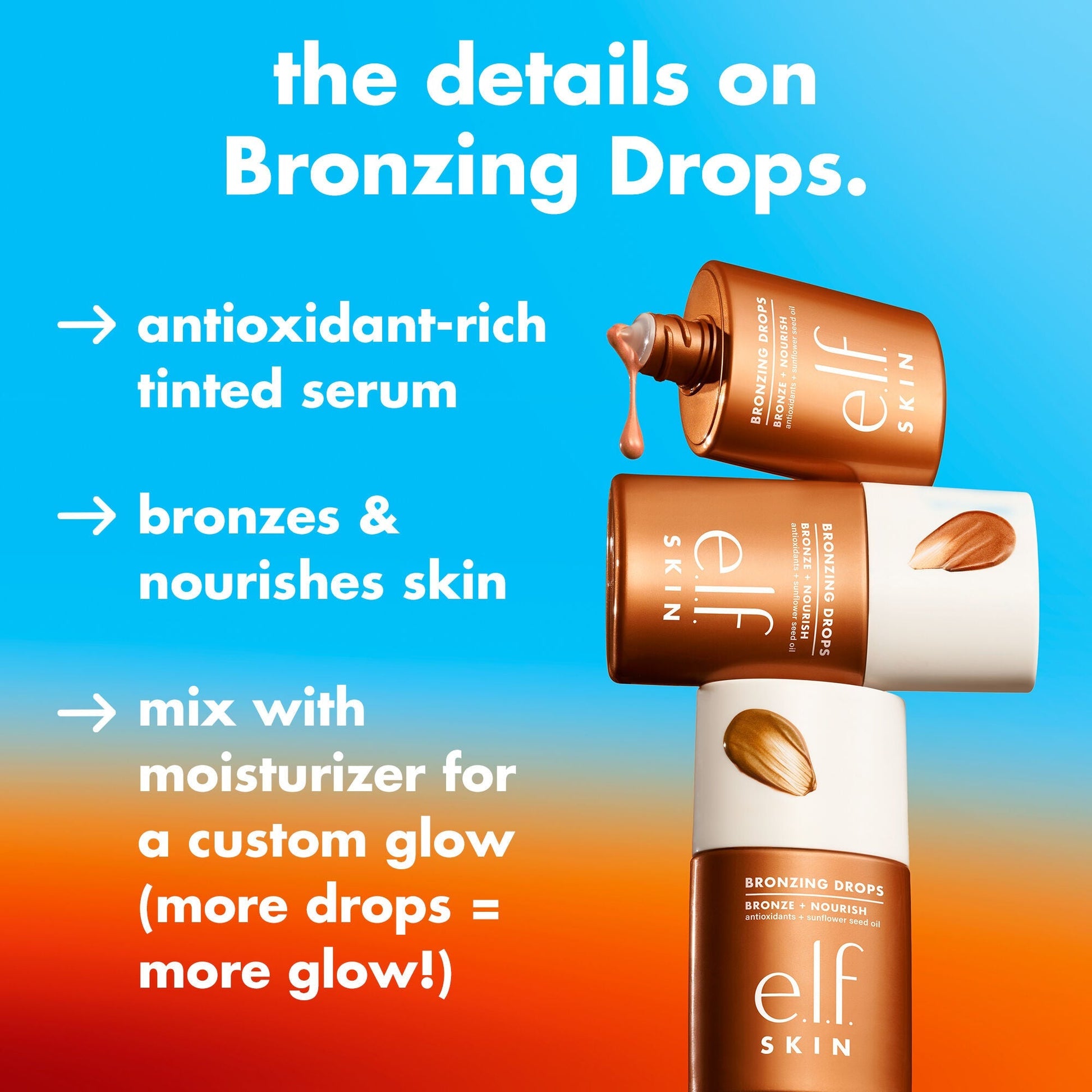 bronzing-drops-t8 1225_EDU_BRONZINGDROPS_DETAILS_d7ba0ac2-685d-4069-8ac3-3088b89d9a7c.jpg